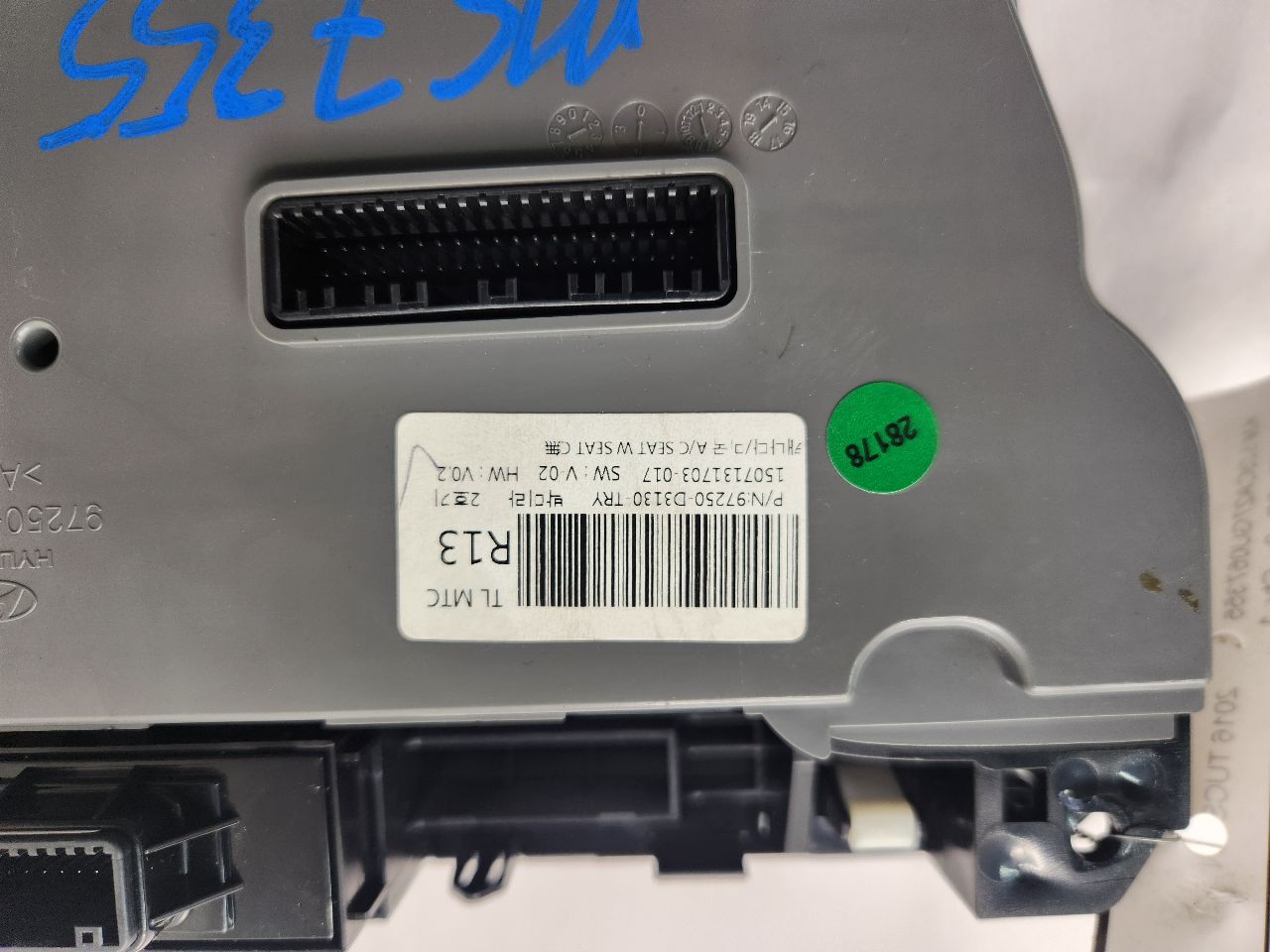 2016 HYUNDAI TUCSON TEMP CONTROL - 470816 — photo 5